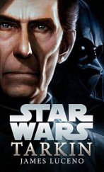 kniha Star wars Tarkin, Egmont 2015