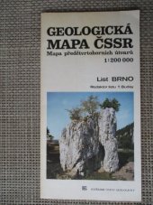 kniha Geologická mapa ČSSR List Brno : Mapa předčtvrtohorních útvarů, Ústřední ústav geologický 1989