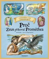 kniha Proč Zeus přikoval Prométhea o životě bohů a lidí v antickém Řecku, Fragment 2019