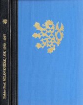 kniha Rektor Prof. Milan Knížák /AVU 1990-1997 závěrečný projev rektora.., Akademie výtvarných umění 1997