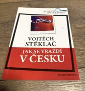 kniha Jak se vraždí v Česku, Mladá fronta 2008