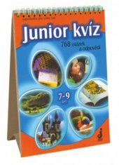 kniha Junior kvíz 768 otázek a odpovědí : superkniha pro volný čas, Junior 2001