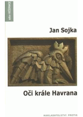 kniha Oči krále Havrana, Protis 2009