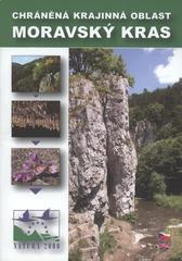 kniha Chráněná krajinná oblast Moravský kras, Správa ochrany přírody - Správa chráněné krajinné oblasti Moravský kras 