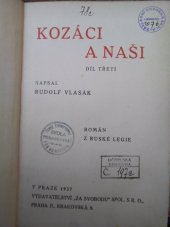 kniha Kozáci a naši Díl třetí román z ruské legie., Za svobodu 1937