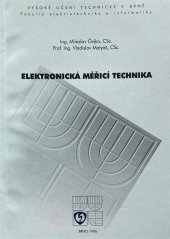 kniha Elektronická měřící technika, VUT 1996