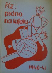 kniha Psáno na lafetu 1940-41, vlastním nákladem 1941