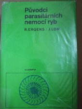 kniha Původci parasitárních nemocí ryb, Academia 1970