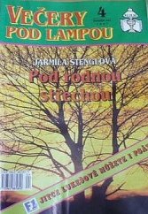 kniha Pod rodnou střechou, Ivo Železný 1997