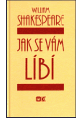 kniha Jak se vám líbí, Evropský literární klub 1999