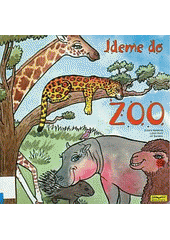 kniha Jdeme do ZOO, Duha Press 2007