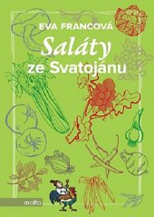 kniha Saláty ze Svatojánu, Motto 2019
