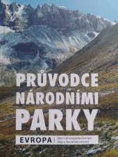 kniha Průvodce národními parky: Evropa, Universum 2023