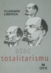 kniha Otec totalitarismu, Optys 1993