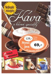 kniha Káva a kávové speciality, Ottovo nakladatelství 2008