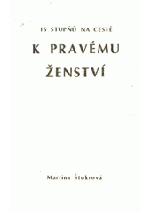 kniha 15 stupňů na cestě k pravému ženství, Volání 2012