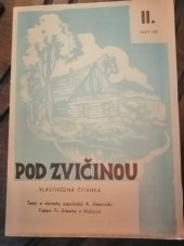 kniha Pod Zvičinou II.  Vlastivědná čítanka , ONV Hořice  1948