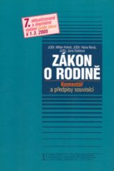 kniha Zákon o rodině komentář a předpisy souvisící : podle stavu k 1.3.2005, Linde 2005