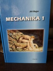 kniha Mechanika 1 , RNDr. Vladimír Chlup 2007