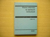 kniha Přenos informací na optických kmitočtech, SNTL 1982