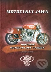 kniha Motocykly JAWA historie motocyklové výroby, AGM CZ 