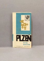 kniha Plzeň svým hostům Inf. průvodce Plzní, Dřevopodnik středisko Výzdoba 1967