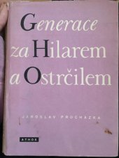 kniha Generace za Hilarem a Ostrčilem Rozrušené desetiletí Národního divadla : Soupis repertoáru Národního divadla v Praze v sezónách 1935 až 1945, Athos 1947