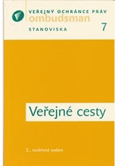 kniha Veřejné cesty místní a účelové pozemní komunikace, Kancelář veřejného ochránce práv ve spolupráci s Wolters Kluwer ČR 2011