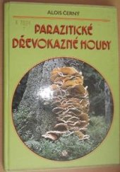 kniha Parazitické dřevokazné houby, SZN 1989