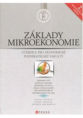kniha Základy mikroekonomie [učebnice pro ekonomické podnikatelské fakulty], CPress 2011