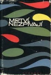 kniha Mrtví nezpívají, Svoboda 1968