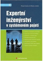kniha Expertní inženýrství v systémovém pojetí, Grada 2013
