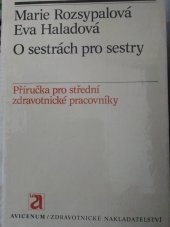 kniha O sestrách pro sestry, Avicenum 1981