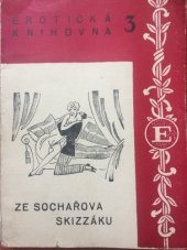 kniha Ze sochařova skizzáku Erotická knihovna 3, František Trefný 1933