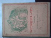 kniha Svět kouzel a divů Pohádky, A. Perout 1927