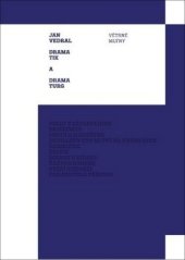 kniha Dramatik a dramaturg, Větrné mlýny s.r.o. 2017