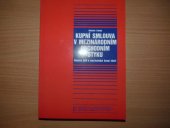 kniha Kupní smlouva v mezinárodním obchodním styku (úmluva OSN o smlouvách o mezinárodní koupi zboží), Linde 1999