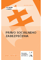 kniha Právo sociálneho zabezpečenia, Aleš Čeněk 2009