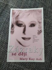 kniha Zázraky se dějí, Mary Kay (Czech Republic) 2006