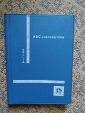 kniha Abc cukrovarníka, Slovenské vydavateľstvo technickej literatúry 1964