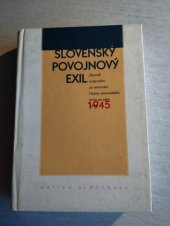 kniha Slovenský povojnový exil, Matica slovenská 1998