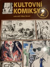 kniha Kultovní komiksy 2 Galerie českého komiksu , Josef Vybíral 2017