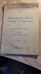 kniha Anglický host v hotelu a v restauraci, Hospodářská skupina hostinských živností 1947