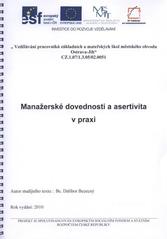 kniha Manažerské dovednosti a asertivita v praxi, Základní škola Ostrava-Dubina, Františka Formana 45 2010