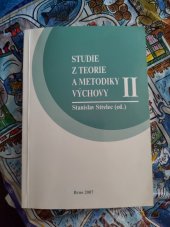 kniha Studie z teorie a metodiky výchovy II, Masarykova univerzita Brno 2007