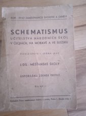 kniha Schematismus učitelstva národních škol v Čechách, na Moravě a ve Slezsku I. díl, - Měšťanské školy - Podle stavu 1. ledna 1947., Svaz zaměstnanců školství a osvěty 1947