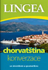 kniha Chorvatština konverzace, Lingea 2010