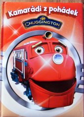 kniha Svištíme po kolejích Chuggington - veselé vláčky, Egmont 2012