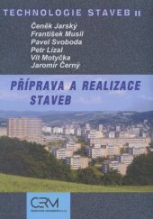 kniha Automatizovaná příprava a řízení realizace staveb, CONTEC 2000