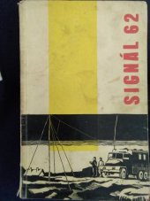 kniha Signál 62 Sborník prací začínajících autorů, Naše vojsko 1962